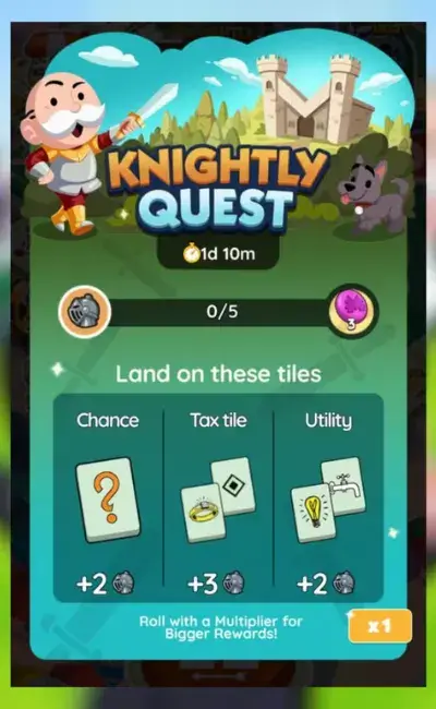 Monopoly Go Event Knightly Quest
